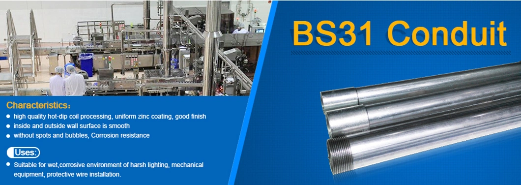 Hot-DIP Galvanized Steel BS 31 Class 4 Metal Conduit